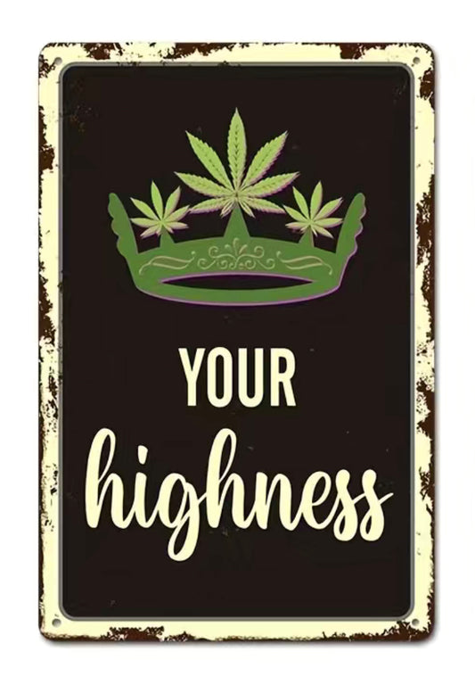 Your Highness Sign