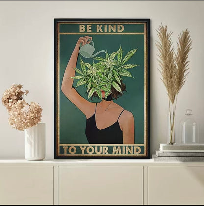 Be Kind To Your Mind Poster